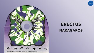 Video thumbnail of "Erectus - Nakagapos (Official Audio)"