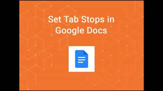 Set Tab Stops in Google Docs