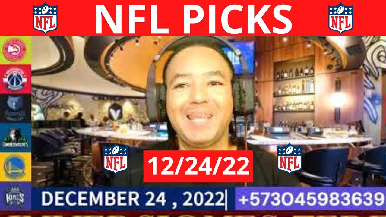 ⚾NFL PICKS TODAY 12/24/2022⚾PICKS AND PARLAYS ⚾HOCKEY PICKS⚾DATOS NBA⚾
