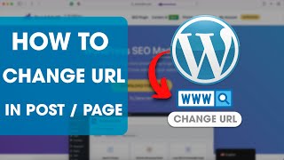 How to Change Page or Post URL on WordPress (Step By Step Tutorial) Profile