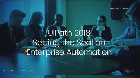 UiPath 2018 Release - Boris Krumrey, Chief Robotics Officer