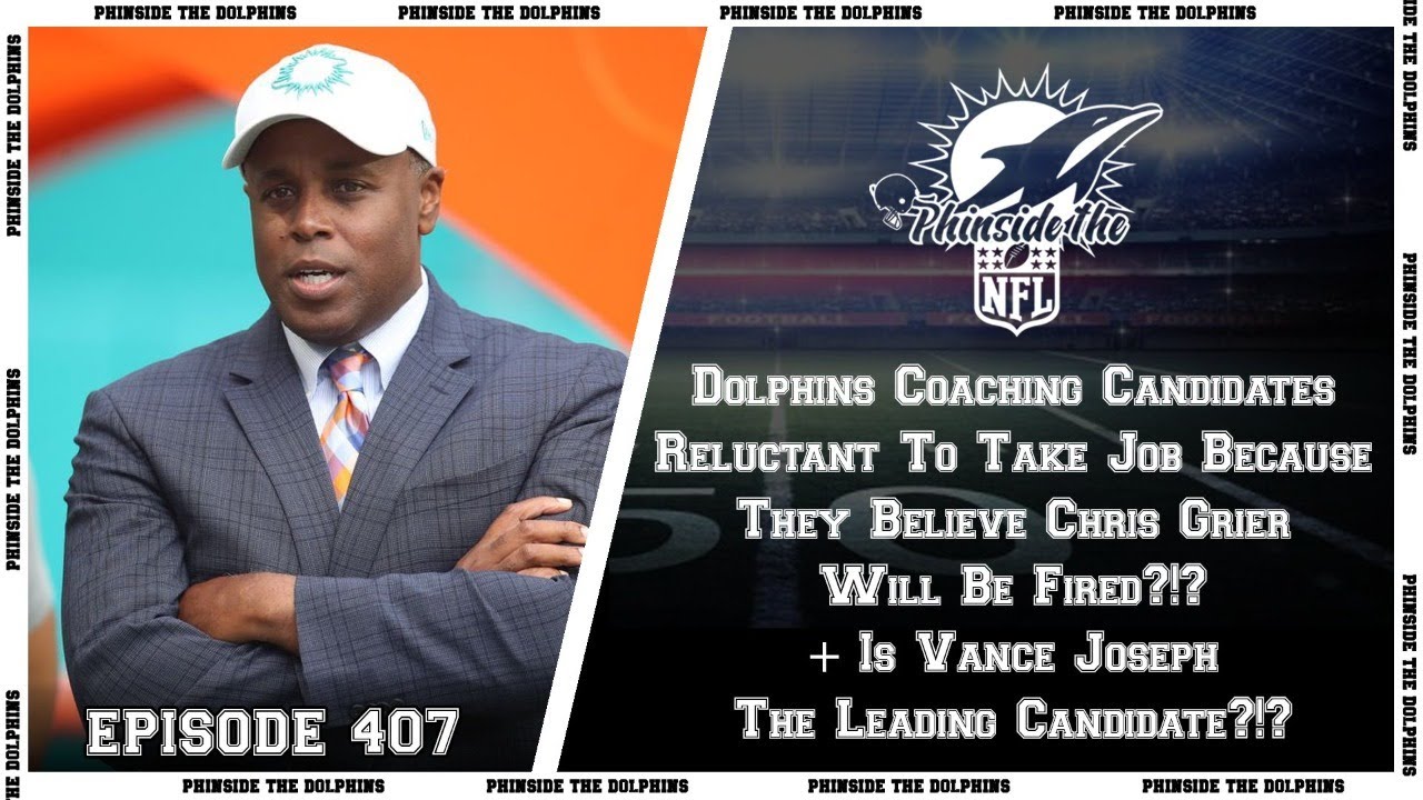 Episode 407: Candidates Reluctant Because Grier Will Be Fired?! + Is Vance Joseph The Top Guy Now?!