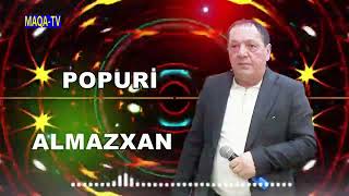Popuri̇ Almazxan 2025 Toy-Ağdam