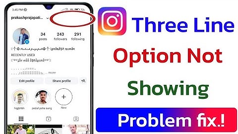 three line option not showing on instagram!! instagram par three line wala option nhi aa raha!!
