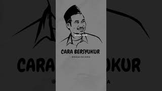 Gus Baha  Cara Bersyukur