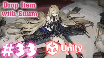 Drop Item với Enum - Làm Game Unity - E33
