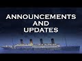 Announcements and Updates - Patreon, Titanic 110th, Lusitania, and more