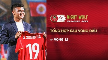 CA HÀ NỘI ĐẠI THẮNG TRONG NGÀY QUANG HẢI TRỞ LẠI SÂN HÀNG ĐẪY | TỔNG HỢP SAU VÒNG 12 V.LEAGUE 1