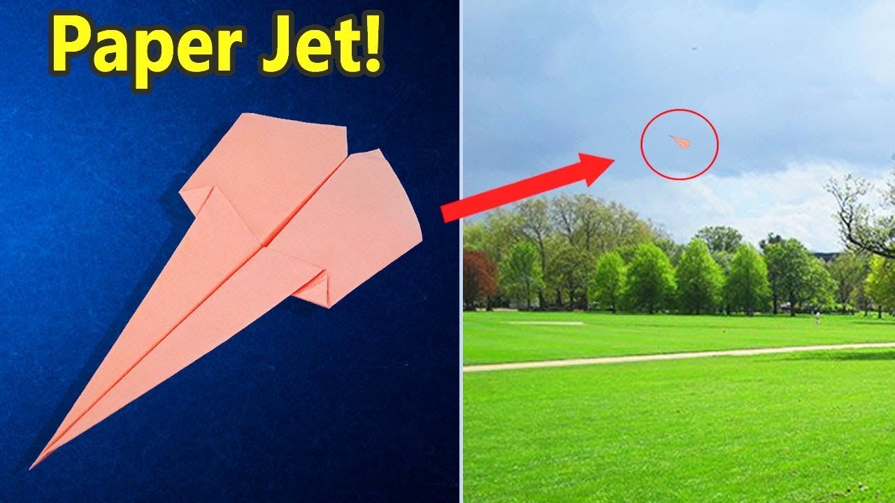 Paper Jet That Flies Far Easy - How to Make the Best Paper Airplane For ...