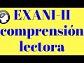 Guia EXANI-II, Comprensión lectora