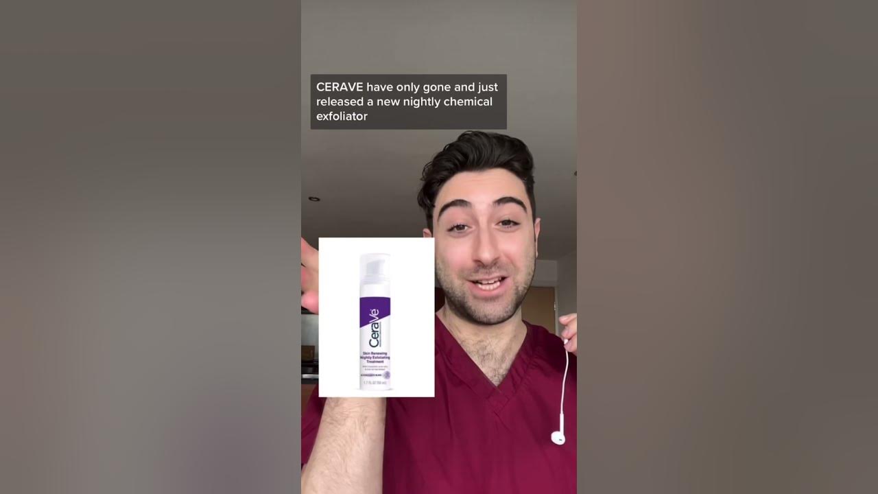 NEW Cerave Exfoliator what’s in it ?? YouTube