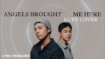 Angels Brought Me Here  - Sam Mangubat & Reiven Umali (Lyrics)