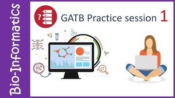 Bioinformatics practice session 1 | Bioinformatics for GATB2020/ GATE | GATB2021 | updated syllabus.