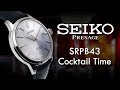 Seiko SRPB43 Presage Cocktail Time