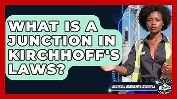What Is A Junction In Kirchhoff