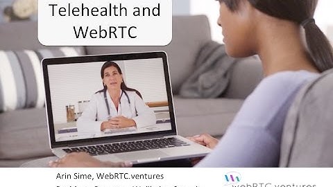 WebRTC.ventures Telehealth Webinar with Wellbeing Consult