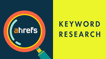 Ahrefs Keyword Research – Quick Tutorial