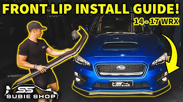 How To Install Our CS Style Front Lip To Your 14 - 17 Subaru WRX