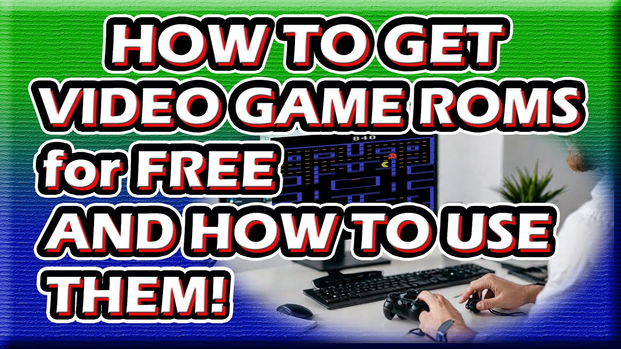 Where to LEGALLY Download FREE Video Game ROMs and How to Play! - YouTube