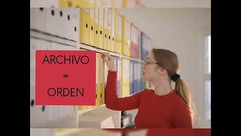Archivo es sinónimo de Orden