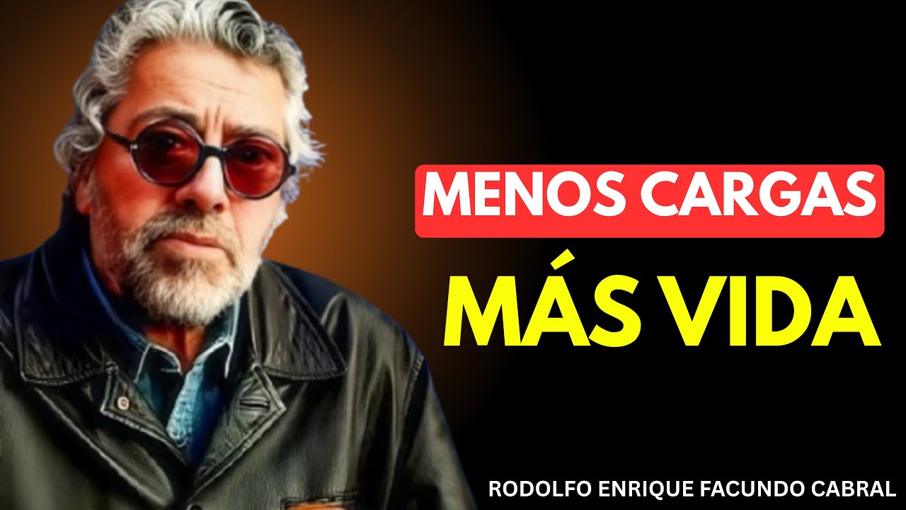 VIVIR LIGERO: LA LIBERTAD QUE EL MUNDO NO PUEDE QUITARTE | FACUNDO CABRAL