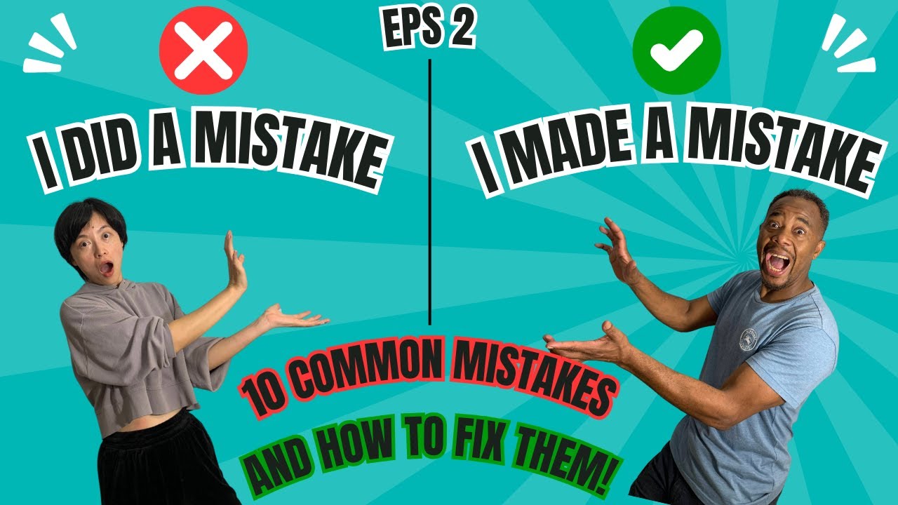 Stop making these common grammar and vocabulary mistakes. I did a