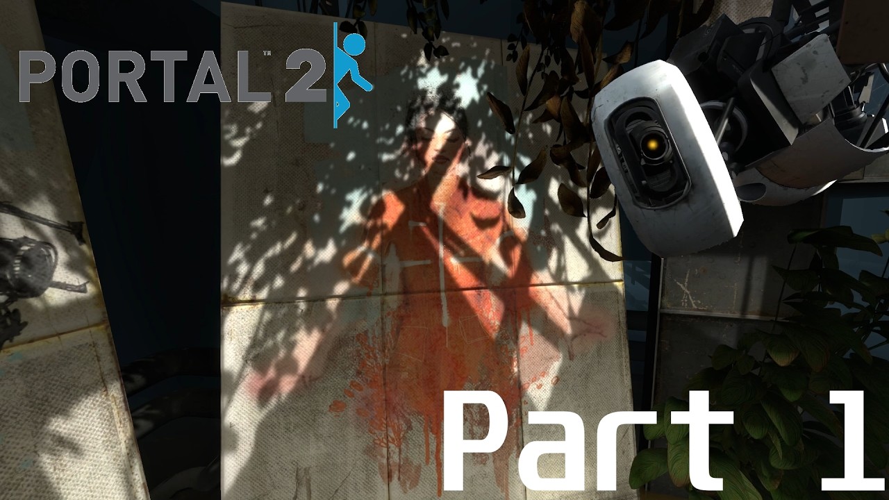Portal 2(PC) ||Part 1|| puzzles, puzzles and more puzzles, and portals ...