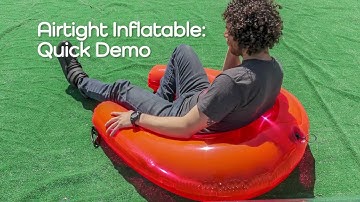 Airtight Inflatable: Quick Demo