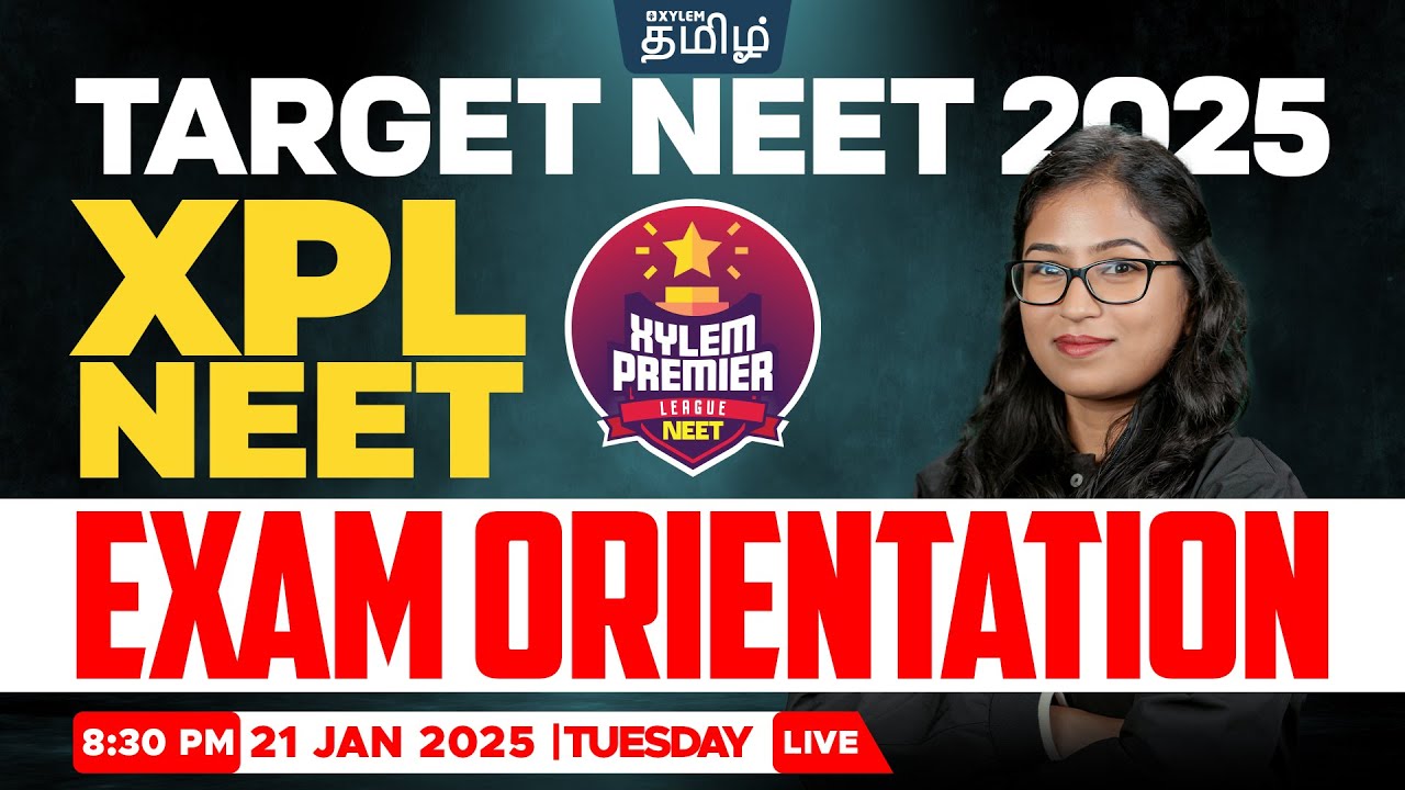 🔥TARGET NEET 2025🔥EXAM ORIENTATION | Shobika maam | Xylem NEET Tamil