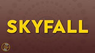 Download Lagu Adele - Skyfall (Lyrics) MP3 Download Lagu Adele - Skyfall (Lyrics) MP3