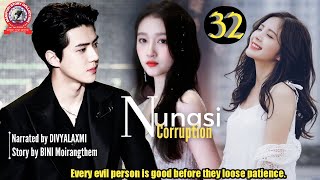 Nungsi Corruption (32) / Every evil person is good before they loose patience.