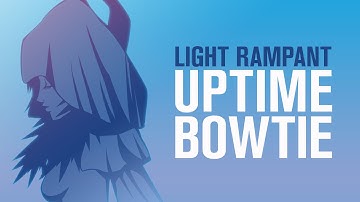 Light Rampant Uptime (U[time) Bowtie | Pocket Guide - E8S Refulgence Savage