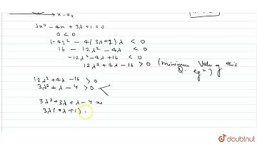 34143536The least integral value of `lambda` for which the expression `(lambdax^(2)-4x+3lambda+1)`