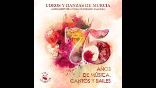 JOTA DE LOS ROYOS DE CARAVACA (Coros Y Danzas De Murcia - Asoc. Fco. Salzillo)