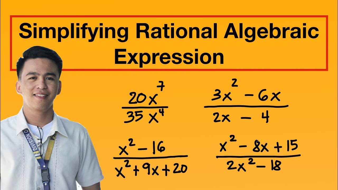 Simplifying Rational Algebraic Expressions Grade 8 Math YouTube