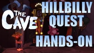 The Cave - Gameplay and Hillbilly Quest Hands On Impressions screenshot 2