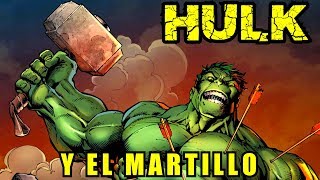 HULK y el Martillo de thor (la historia oculta) - alejozaaap