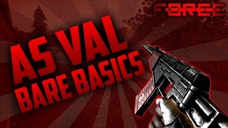 Bullet Force: AS Val Bare Basics!