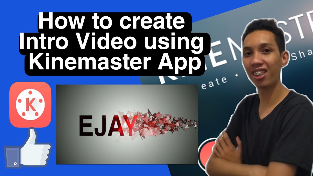 How to Create Video Intro using Kinemaster App(Tagalog Tutorial) - YouTube