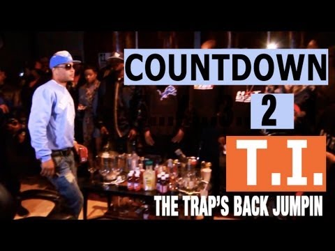 T.I. "Countdown To Trouble Man" Episode 2 (The Traps Back Jumpin) 