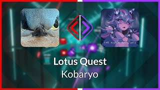 Beat Saber | RagedTugboat395 | Kobaryo - Lotus Quest [Ex+] FC (BL #1) | SS 95.05%