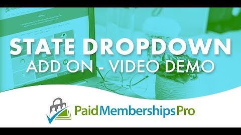 State Dropdown Add On | Paid Memberships Pro