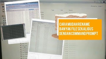 Cara Mudah Rename Banyak File Sekaligus Dengan Command Prompt