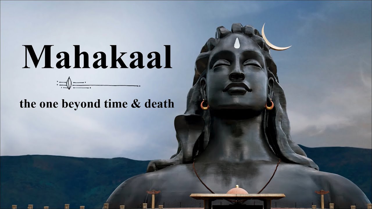 Kaalo Na Jaanaati  Long play  Mahakaal  Chant by Sadhguru  Sounds of Isha  Sadhguru Time