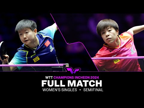 FULL MATCH | WANG Yidi vs SUN Yingsha | WS SF | #WTTIncheon 2024