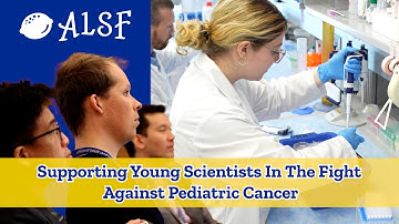 Supporting Young Scientists in the Fight Against Pediatric Cancer