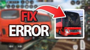 How To Fix Bus Simulator Ultimate Error | Easy Quick Solution