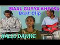 HALLO DAWWEE MAAL GUYA KEYSA BEST CLIP OROMO MUSIC 