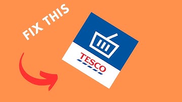 How to fix Tesco Grocery app not working