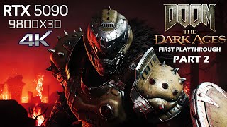 DOOM: The Dark Ages PC Max Settings RTX 5090 First Playthrough - Part 2 (Live)